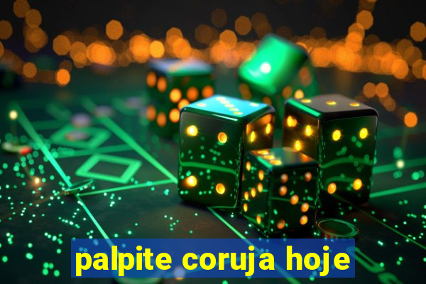 palpite coruja hoje